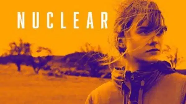 Nükleer filminin konusu ne? Nükleer filminin oyuncuları kim?