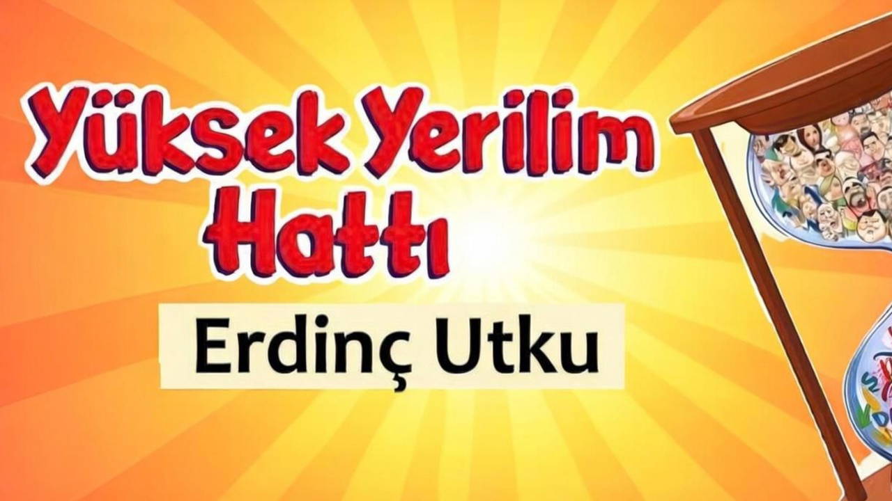 Yüksek Yerilim Hattı – 21 Eylül 2026