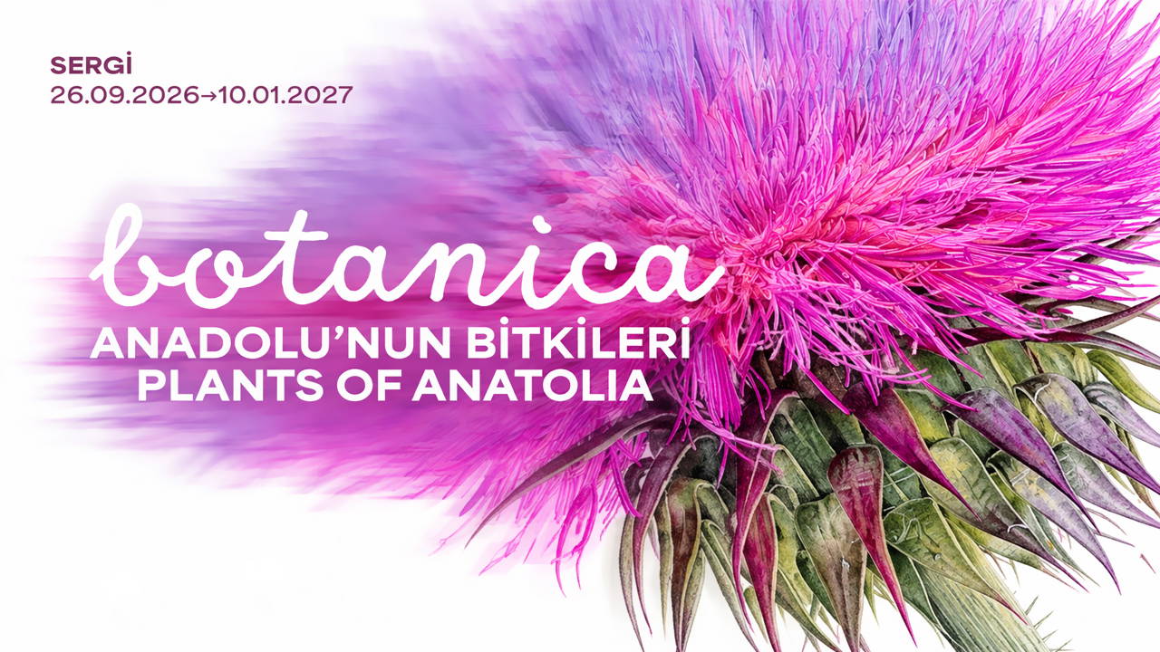 Botanica: Anadolu’nun Bitkileri sergi 26 Eyül’de başlıyor